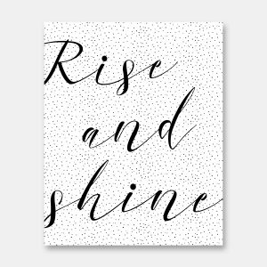 Dotted Rise and shine print